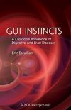 Esrailian, E:  Gut Instincts