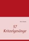 57 Kritzelgesänge