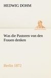 Was die Pastoren von den Frauen denken