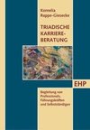 Triadische Karriereberatung