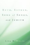 Ruth, Esther, Song of Songs, and Judith