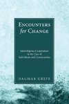 Encounters for Change