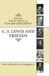 C. S. Lewis and Friends