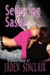 Seducing Sasha