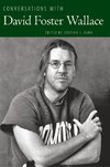 Conversations with David Foster Wallace