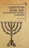 Questions Jews Ask