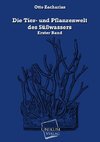 Die Tier- und Pflanzenwelt des Süßwassers