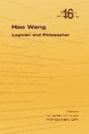 Hao Wang. Logician and Philosopher