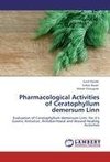 Pharmacological Activities of Ceratophyllum demersum Linn