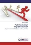 Pull Production Implementation