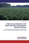 Tobacco production and food security in Bungoma District, Kenya