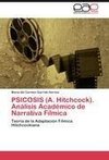 PSICOSIS (A. Hitchcock). Análisis Académico de Narrativa Fílmica