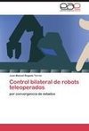 Control bilateral de robots teleoperados