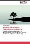 Representaciones Sociales de la Muerte