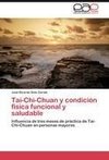 Tai-Chi-Chuan y condición física funcional y saludable