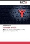 Suicidio y Vida