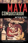 Maya Conquistador