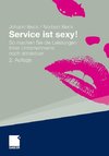 Service ist sexy!