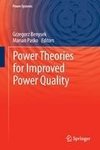 Power Theories for Improved Power Quality