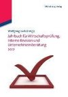 Jahrbuch für Wirtschaftsprüfung, Interne Revision und Unternehmensberatung 2012