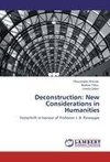 Deconstruction: New Considerations in Humanities