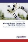 Wireless Sensor Platform for Sporting Applications