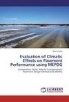 Evaluation of Climatic Effects on Pavement Performance using MEPDG