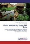 Flood Monitoring Using SAR Data