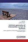 Intrinsic geometry of intersection curves of surfaces