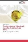 Producción de Vitamina E a partir de salvado de arroz