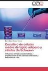 Cocultivo de células madre de tejido adiposo y células de Schwann