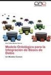 Modelo Ontológico para la Integración de Bases de Datos