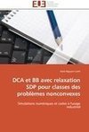 DCA et BB avec relaxation SDP pour classes des problèmes nonconvexes