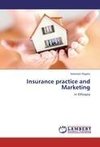 Insurance practice and Marketing