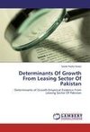 Determinants Of Growth From Leasing Sector Of Pakistan