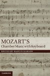 Mozart's Chamber Music with Keyboard