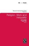 Religion, Work, and Inequality