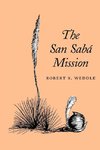 The San Saba Mission