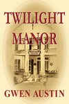 Twilight Manor