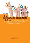 Die interkulturell kompetente Schule