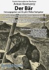 Der Bär. Mit den Illustrationen des kaiserlichen Hofmalers Julian Falat zu Kaiser Wilhelm II. als Jagdgast bei Fürst Anton Radziwill und dem Fürstlich-Radziwillischen Oberförster Anton Krementz. Bibliophile Geschenkausgabe.