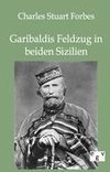 Garibaldis Feldzug in beiden Sizilien