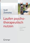 Laufen psychotherapeutisch nutzen