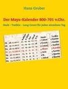 Der Maya-Kalender 800-701 v.Chr.