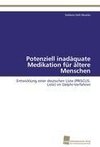 Potenziell inadäquate Medikation für ältere Menschen