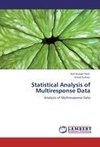 Statistical Analysis of Multiresponse Data