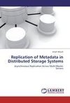 Replication of Metadata in Distributed Storage Systems