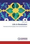 Life in Revolution