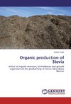 Organic production of Stevia