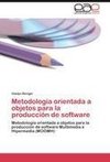 Metodología orientada a objetos para la producción de software